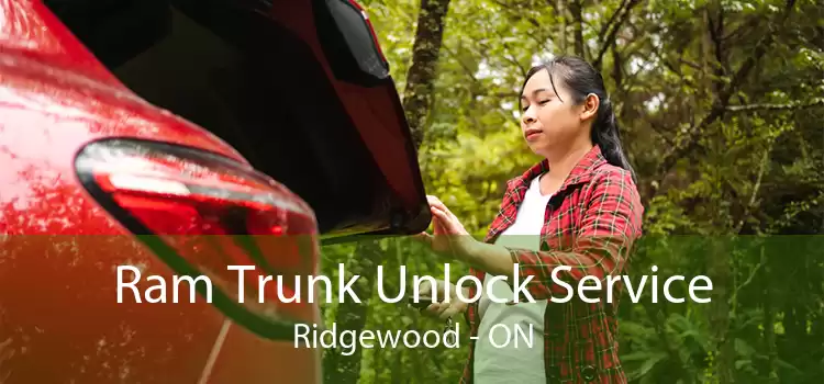 Ram Trunk Unlock Service Ridgewood - ON