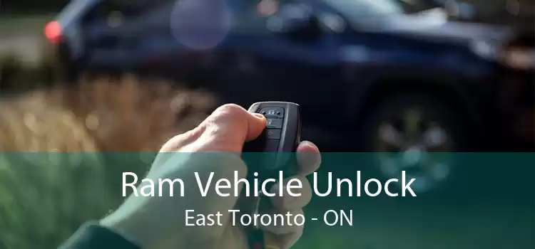 Ram Vehicle Unlock East Toronto - ON
