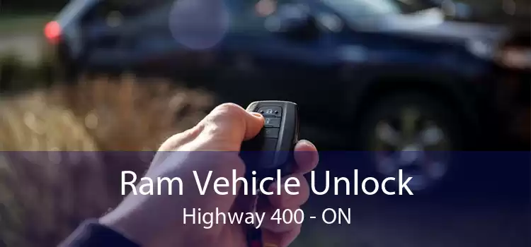 Ram Vehicle Unlock Highway 400 - ON