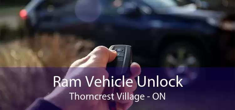 Ram Vehicle Unlock Thorncrest Village - ON