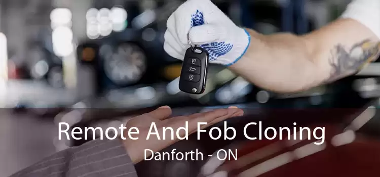Remote And Fob Cloning Danforth - ON