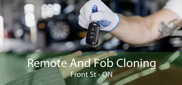 Remote And Fob Cloning Front St - ON