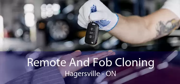 Remote And Fob Cloning Hagersville - ON