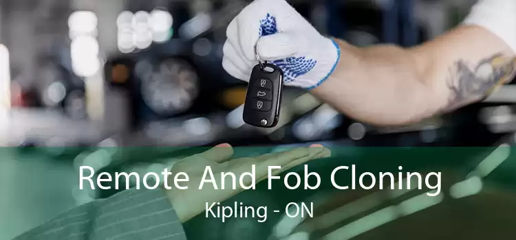 Remote And Fob Cloning Kipling - ON