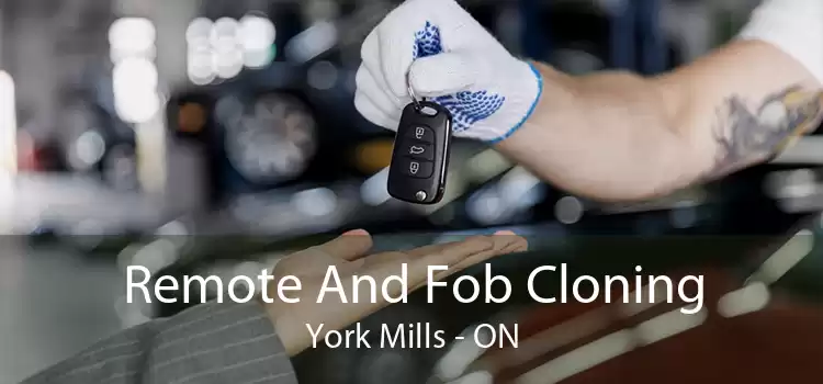 Remote And Fob Cloning York Mills - ON