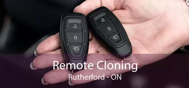 Remote Cloning Rutherford - ON