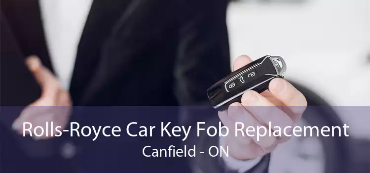 Rolls-Royce Car Key Fob Replacement Canfield - ON