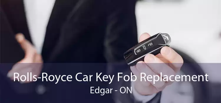 Rolls-Royce Car Key Fob Replacement Edgar - ON