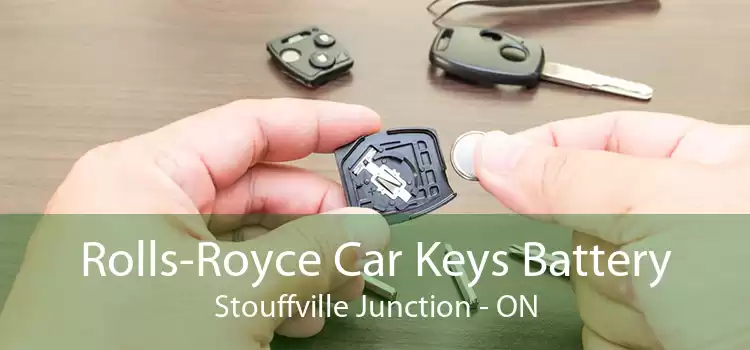 Rolls-Royce Car Keys Battery Stouffville Junction - ON