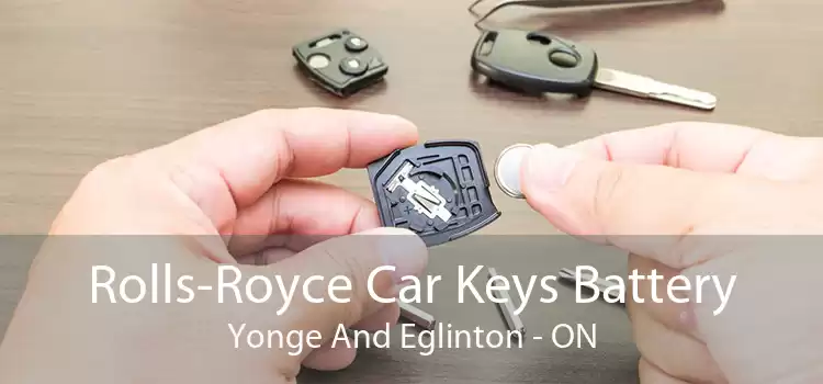 Rolls-Royce Car Keys Battery Yonge And Eglinton - ON