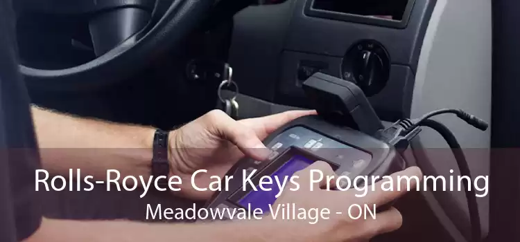 Rolls-Royce Car Keys Programming Meadowvale Village - ON
