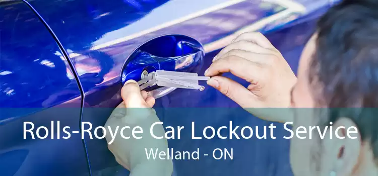 Rolls-Royce Car Lockout Service Welland - ON