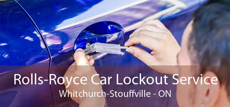 Rolls-Royce Car Lockout Service Whitchurch-Stouffville - ON