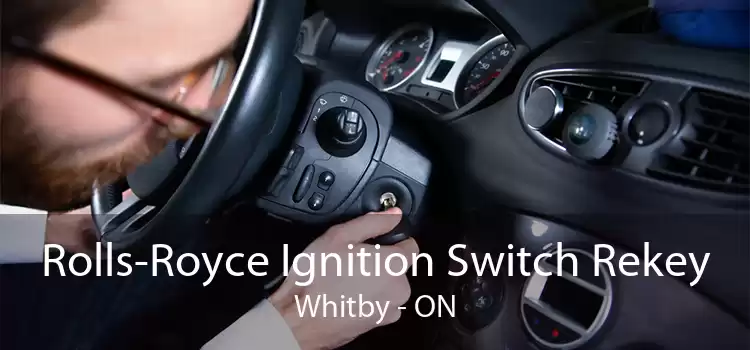 Rolls-Royce Ignition Switch Rekey Whitby - ON
