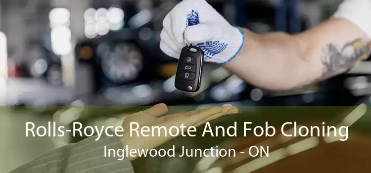 Rolls-Royce Remote And Fob Cloning Inglewood Junction - ON