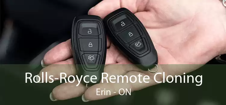 Rolls-Royce Remote Cloning Erin - ON