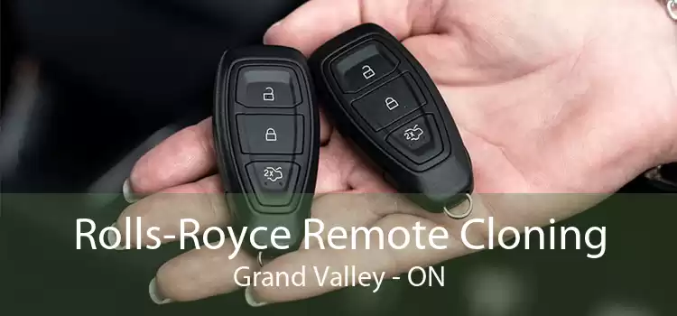 Rolls-Royce Remote Cloning Grand Valley - ON