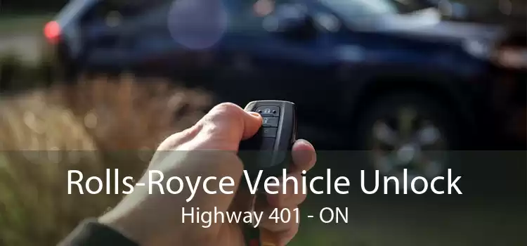 Rolls-Royce Vehicle Unlock Highway 401 - ON