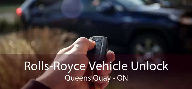 Rolls-Royce Vehicle Unlock Queens Quay - ON
