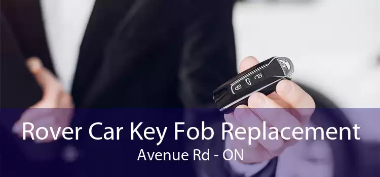 Rover Car Key Fob Replacement Avenue Rd - ON