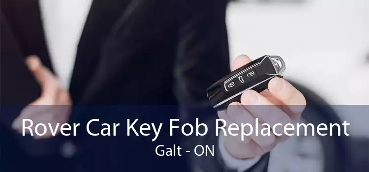 Rover Car Key Fob Replacement Galt - ON