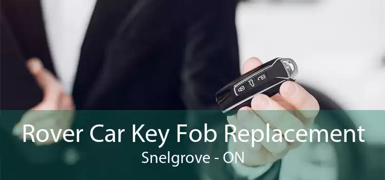 Rover Car Key Fob Replacement Snelgrove - ON