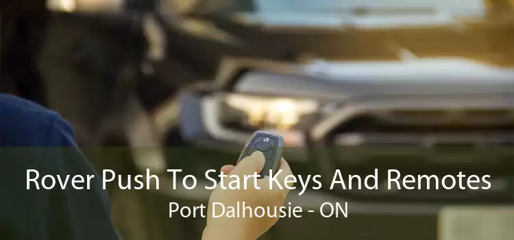 Rover Push To Start Keys And Remotes Port Dalhousie - ON