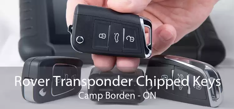 Rover Transponder Chipped Keys Camp Borden - ON