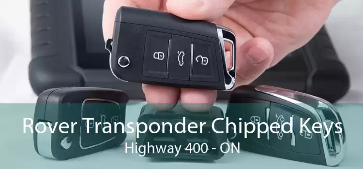 Rover Transponder Chipped Keys Highway 400 - ON