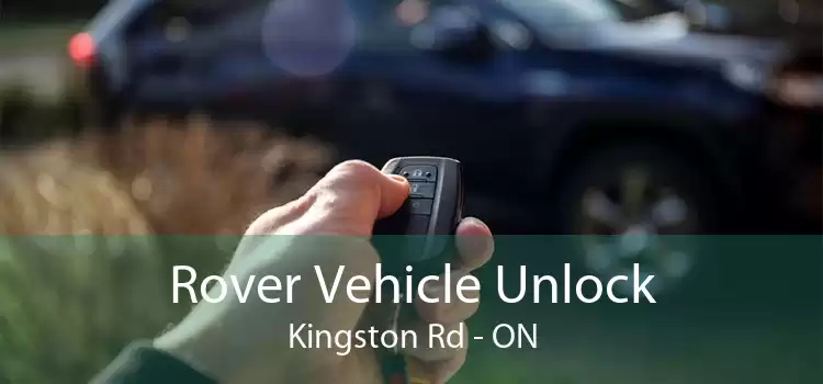Rover Vehicle Unlock Kingston Rd - ON
