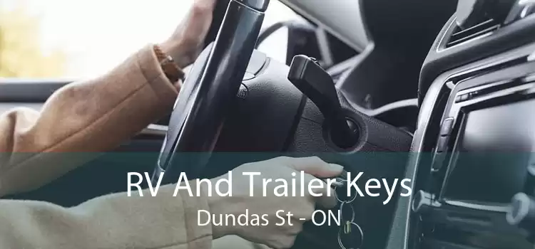 RV And Trailer Keys Dundas St - ON