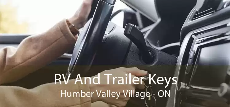 RV And Trailer Keys Humber Valley Village - ON