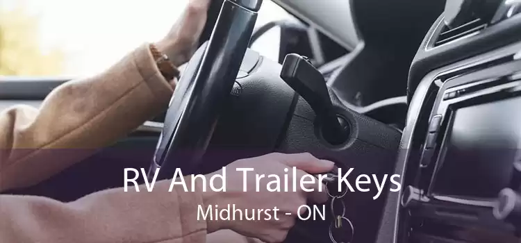 RV And Trailer Keys Midhurst - ON