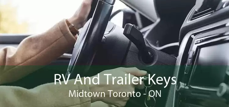 RV And Trailer Keys Midtown Toronto - ON