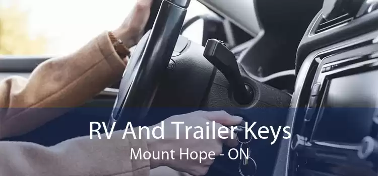 RV And Trailer Keys Mount Hope - ON