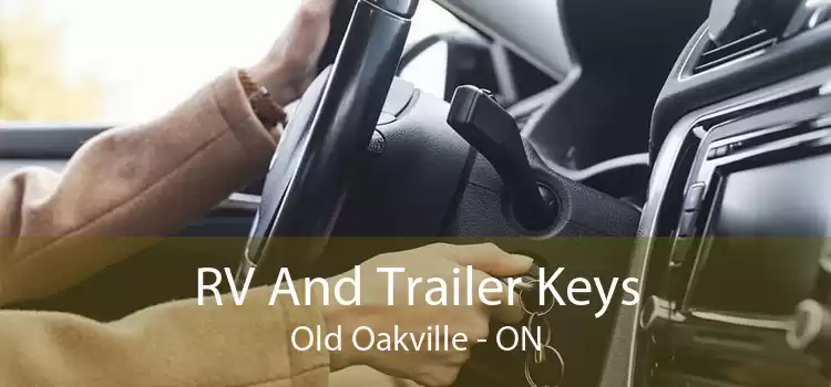 RV And Trailer Keys Old Oakville - ON