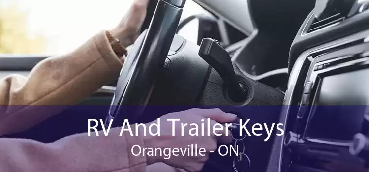 RV And Trailer Keys Orangeville - ON