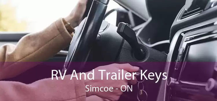 RV And Trailer Keys Simcoe - ON