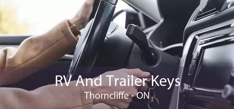 RV And Trailer Keys Thorncliffe - ON