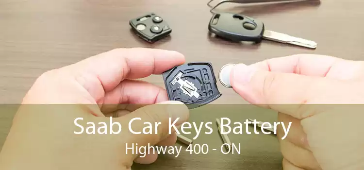 Saab Car Keys Battery Highway 400 - ON