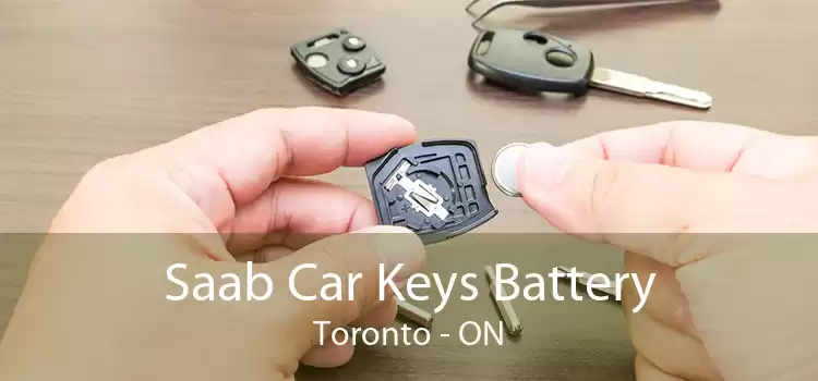 Saab Car Keys Battery Toronto - ON