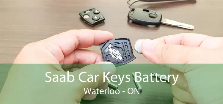 Saab Car Keys Battery Waterloo - ON
