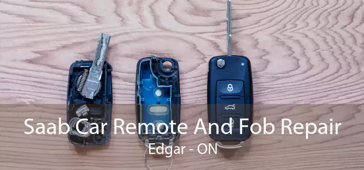 Saab Car Remote And Fob Repair Edgar - ON