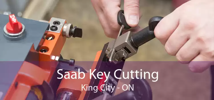 Saab Key Cutting King City - ON