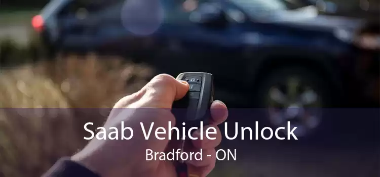 Saab Vehicle Unlock Bradford - ON