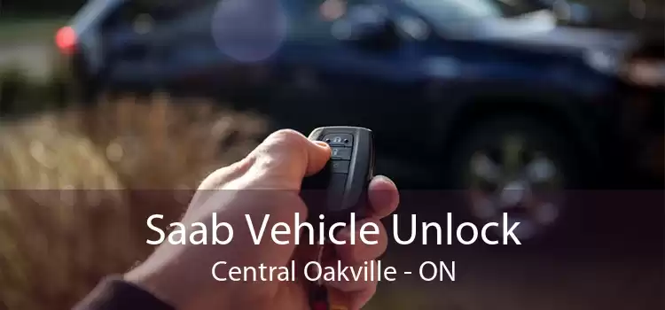 Saab Vehicle Unlock Central Oakville - ON