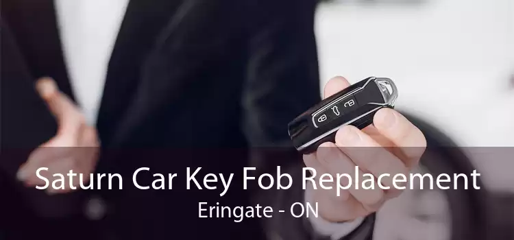 Saturn Car Key Fob Replacement Eringate - ON