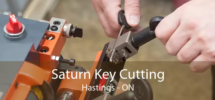 Saturn Key Cutting Hastings - ON