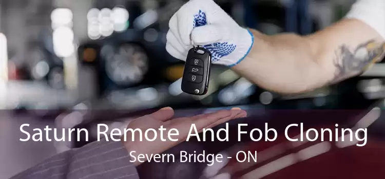 Saturn Remote And Fob Cloning Severn Bridge - ON