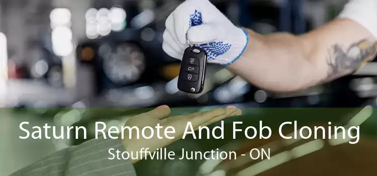 Saturn Remote And Fob Cloning Stouffville Junction - ON